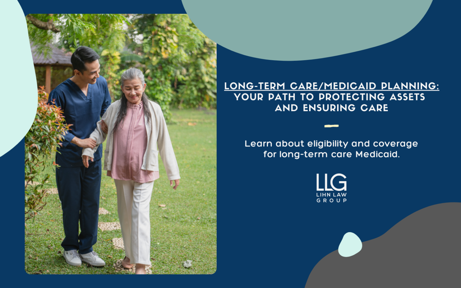 Long-Term Care/Medicaid Planning: Your Path to Protecting Assets and Ensuring Care